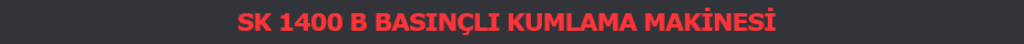 Basınçlı Kumlama Makinesi