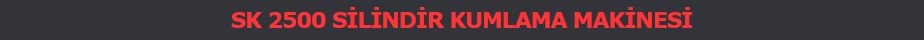 Silindir Kumlama Makinesi